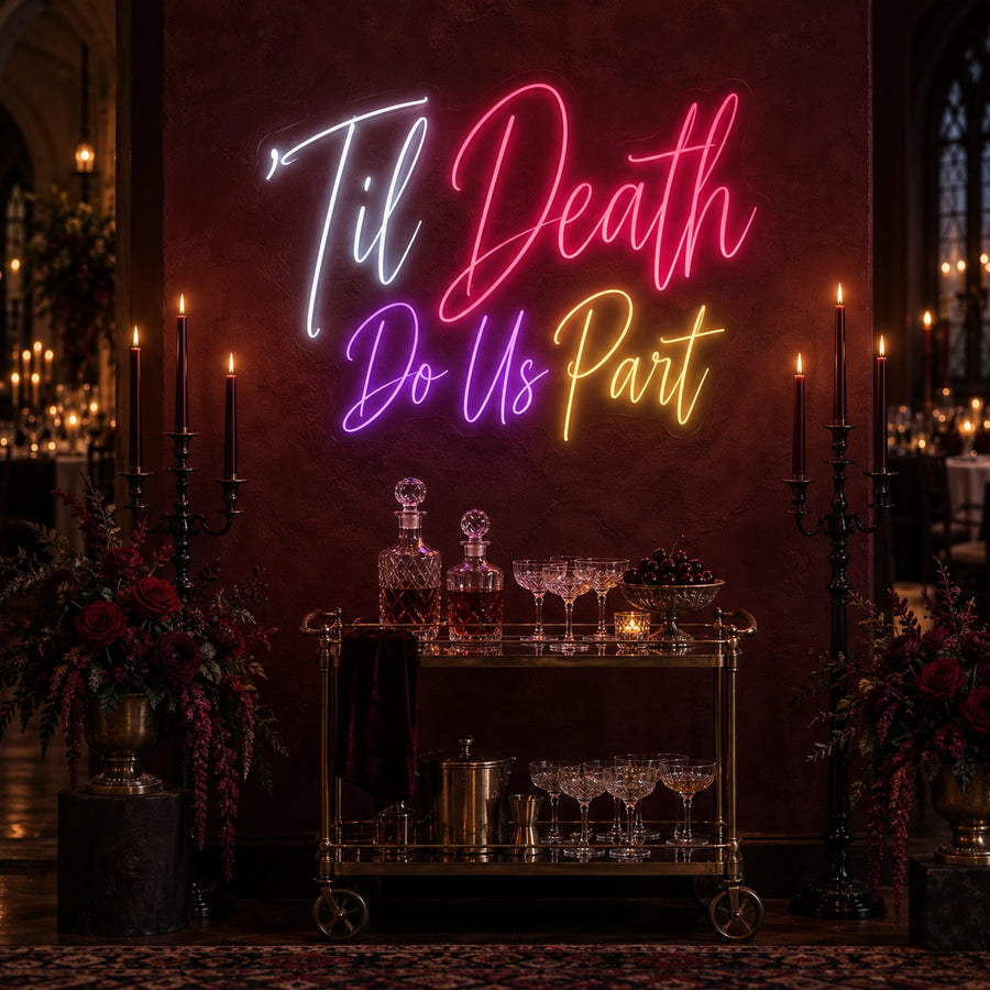 'Til Death Do Us Part wedding neon sign in white, rose, purple and gold for reception bar