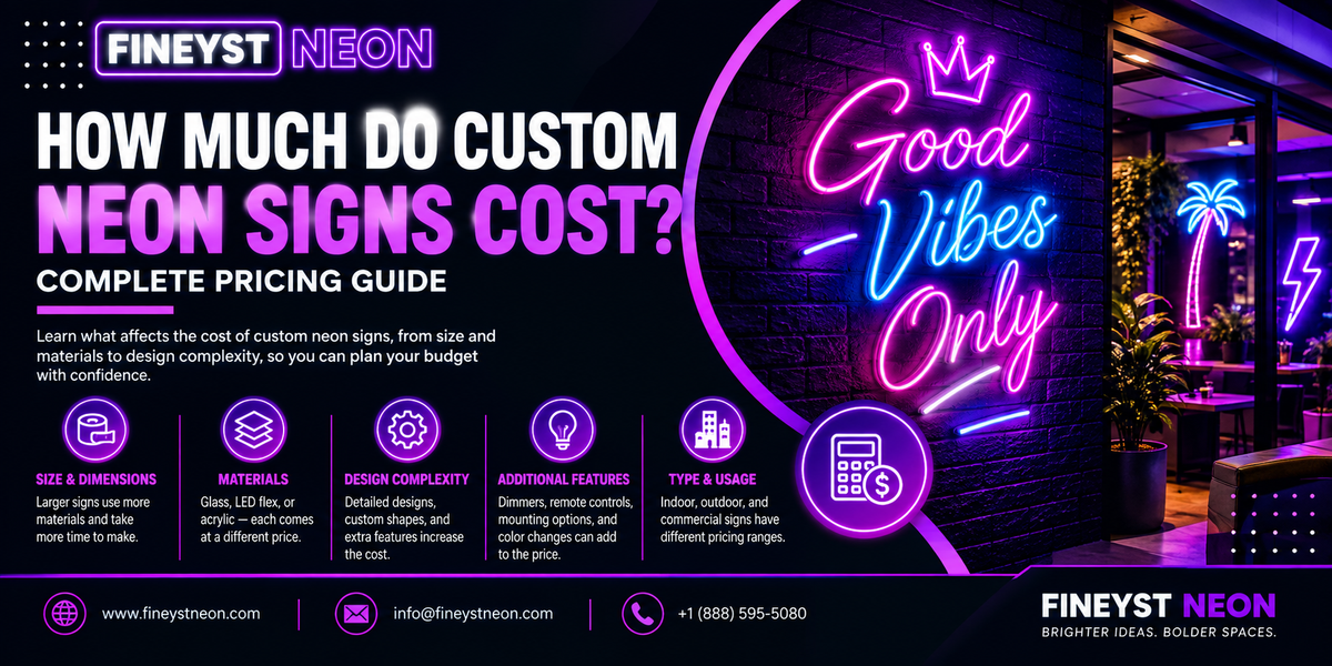 How Much Do Custom Neon Signs Cost? Complete Pricing Guide