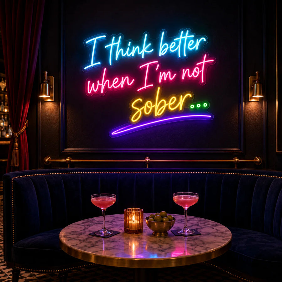 I think better when I'm not sober