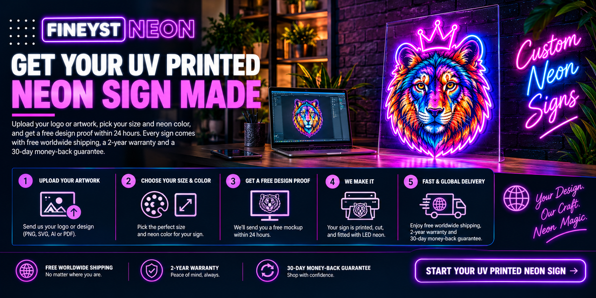 UV printed neon sign custom design process with full color artwork and LED neon glow