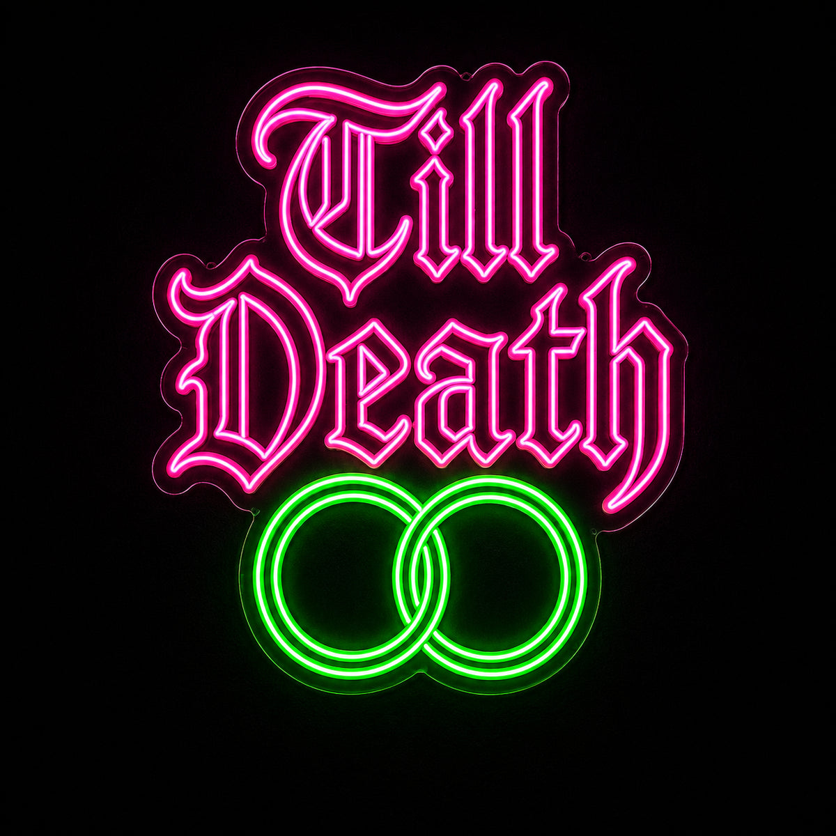 Till Death gothic LED neon sign with wedding rings by Fineyst Neon in Pink & Green on clear acrylic